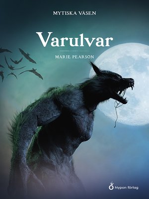 cover image of Mytiska väsen - Varulvar
